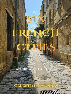 cover image of Six French Cities
